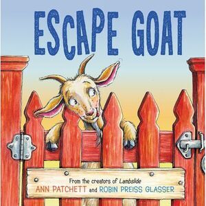 Escape Goat -- Ann Patchett